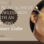 am pm skincare routine