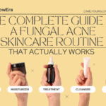 fungal acne skincare routine