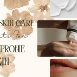 best skin care products for acne prone skin