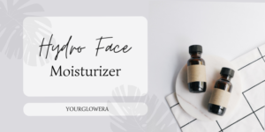 hydro face moisturizer