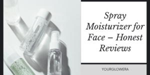 spray moisturizer for face