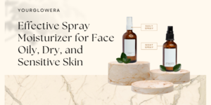 spray moisturizer for face