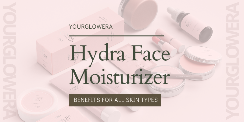 hydra face moisturizer